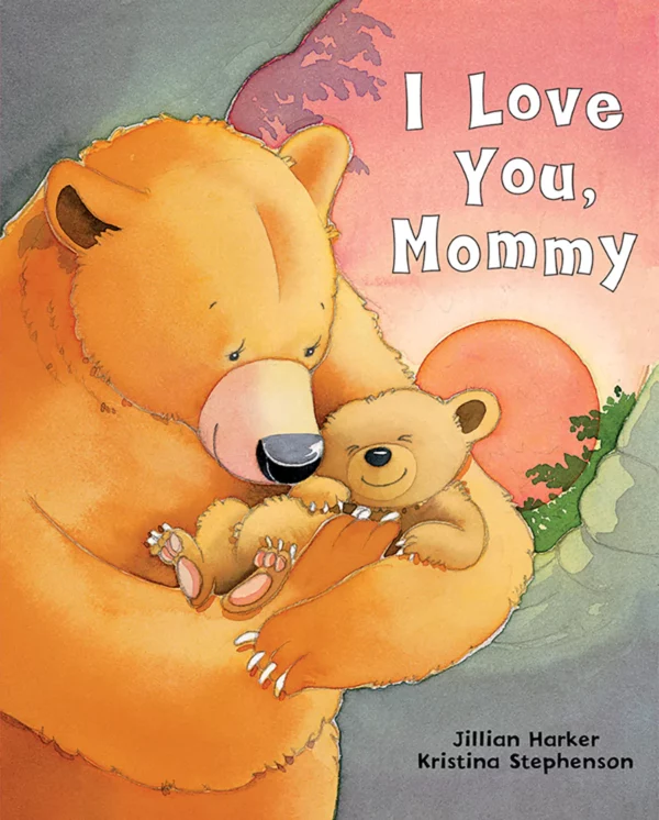 I Love you mommy